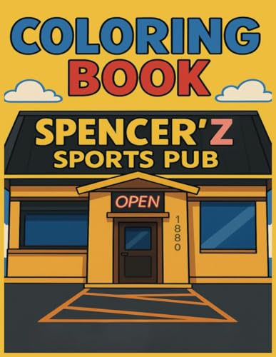 Spencer'z Sports Pub: Coloring Book 8.5 x 11