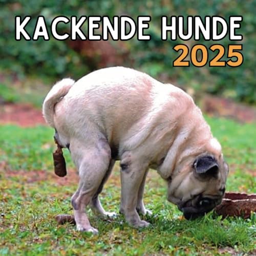 Kackende Hunde: Lustige Geschenke für Männer, Frauen, Freunde, Kollegen, Familienmitglieder und Kinder | 12 Monate | Geschenkidee für Tierliebhaber (Geburtstag, Gag ...)