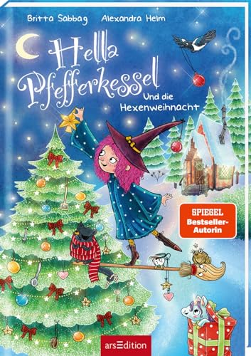 Hella Pfefferkessel und die Hexenweihnacht (Hella Pfefferkessel 2): Kinderbuch ab 6 Jahre - Hexen-Abenteuer über Anderssein, Dazugehören und Freundschaft zum Vorlesen und Selberlesen