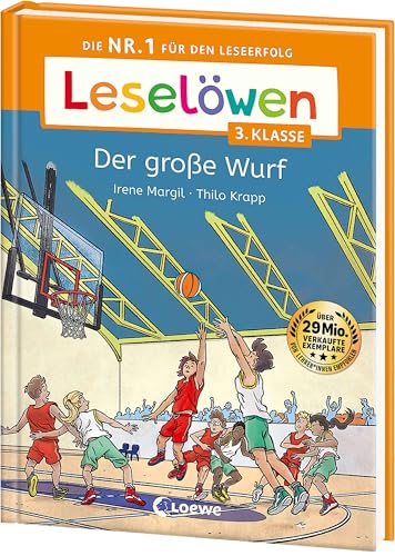 Leselöwen 3. Klasse - Der große Wurf: Die Nr. 1 für den Leseerfolg - Mit Leselernschrift ABeZeh - Lesespaß für Kinder ab 8 Jahren
