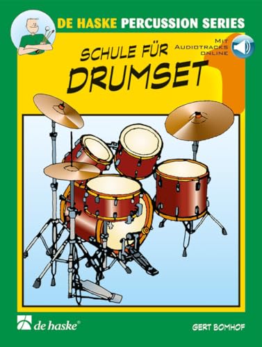 Schule für Drumset 1. Enthält Online-Audio