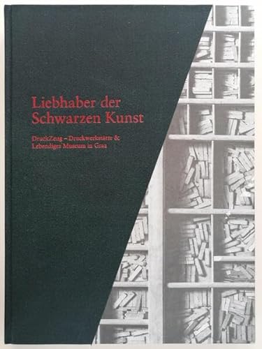 Liebhaber der Schwarzen Kunst: DruckZeug - Druckwerkstätte & Lebendiges Museum