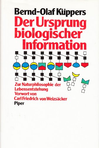 Der Ursprung biologischer Information: Zur Naturphilosophie der Lebensentstehung