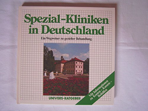 Spezial-Kliniken in Deutschland