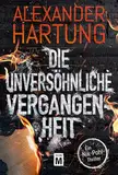 Die unversöhnliche Vergangenheit (Ein Nik-Pohl-Thriller 7)