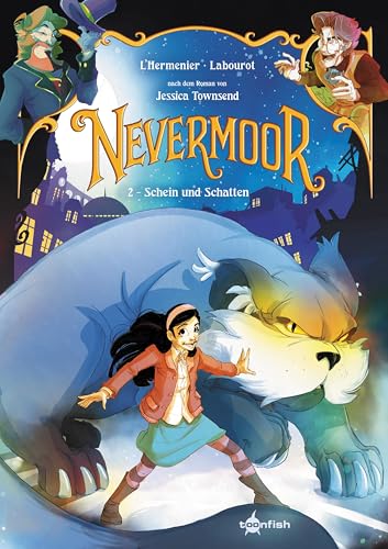 Nevermoor. Band 2: Schein und Schatten
