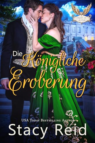 Die Königliche Eroberung (Hingabe an die Liebe 4)