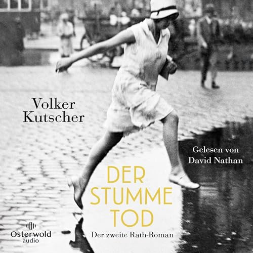 Der stumme Tod: Gereon Rath 2