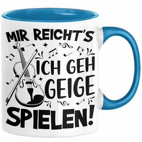 Trendation - Geigenspieler Geschenk Tasse Geigenspielerin Kaffee-Becher Geigen Spruch Mir Reichts Ich Geh Geige Spielen (Blau)