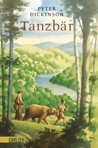 Tanzbär: Ausgezeichnet mit dem Rattenfänger-Literaturpreis 2004