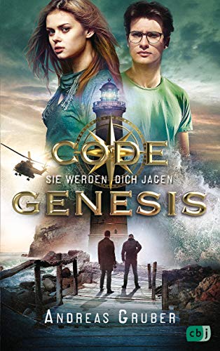Code Genesis - Sie werden dich jagen (Code Genesis-Serie 2)