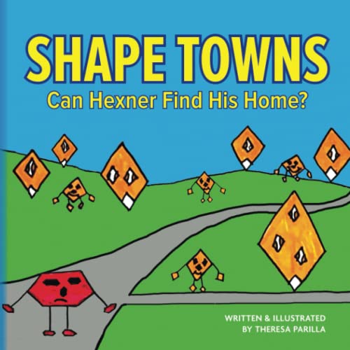 Shape Towns: Can Hexner Find His Home?