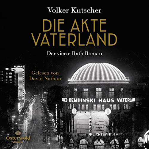 Die Akte Vaterland: Gereon Rath 4