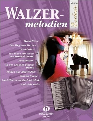 Walzermelodien: "Holzschuh Exclusiv"