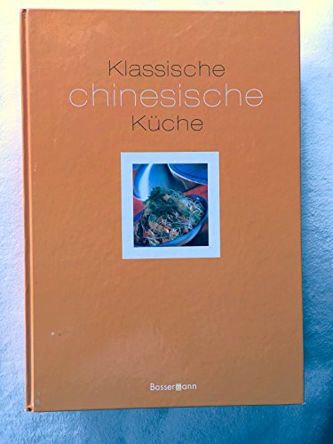 Klassische chinesische Küche