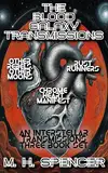 The Blood Galaxy Transmissions (Interstellar Transmissions) (English Edition)