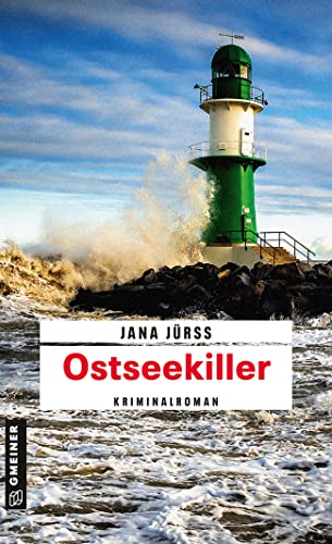 Ostseekiller: Kriminalroman (IT-Spezialist Hannes Liebermann 1)