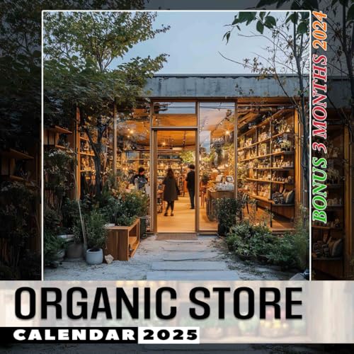 Organic Store 2025: Discover Over a Year of Wholesome Shopping Inspiration, Ideal for Efficient Planning in a Convenient Large Size