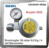 Druckminderer Druckregler 30 mbar mit Manometer 0,8 kg/h für Caravan Wohnmobil Wohnwagen mit Manometer PS 16 bar 2025