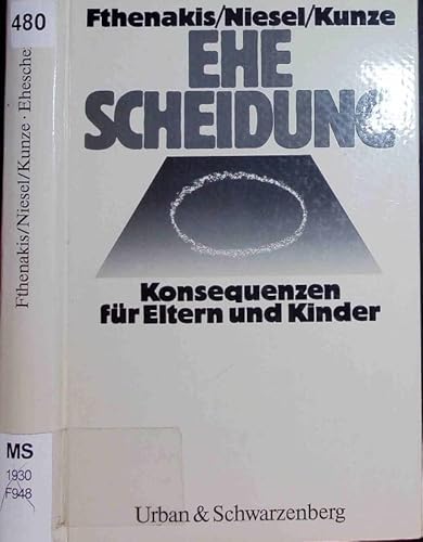Ehescheidung - Konsequenzen für Eltern und Kinder