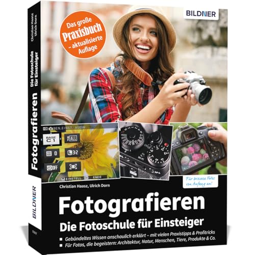 Fotografieren - Die Fotoschule für Einsteiger