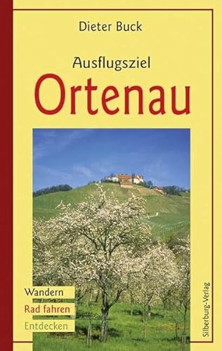 Ausflugsziel Ortenau: Wandern, Rad fahren, Entdecken