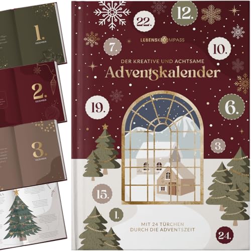 Lebenskompass® Adventskalender Buch mit 24 Türchen - Achtsames Adventsbuch zum Genießen der Vorweihnachtszeit - Geschenk für Erwachsene - mit tollen Rezepten, Ausmalseiten, DYI Anleitungen und mehr