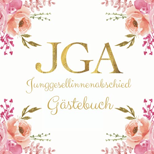 Junggesellinnenabschied Gästebuch: Geschenk für die Braut | JGA Frauen Gästebuch zum Ausfüllen | Erinnerungsbuch | Hochzeit und ... Einkleben der Party Fotos |From Miss to Mrs