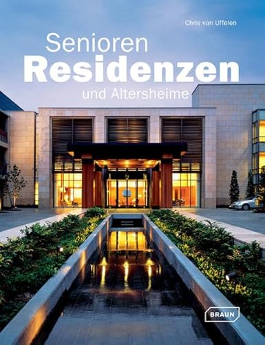 Seniorenresidenzen und Altersheime