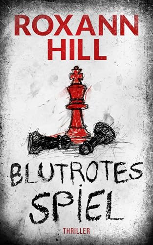 Blutrotes Spiel: Thriller (Storm & Partner 5)