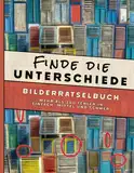 Finde die Unterschiede - Ein Bilder Rätselbuch: | Vol.1 | mehr als 300 Fehler in einfach, mittel und schwer. Finde die Fehler für Kinder und ... | Finde die Fehler für Erwachsene und Kinder)