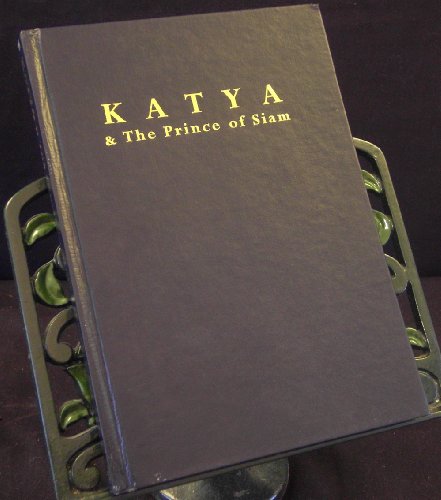 Katya & the Prince of Siam