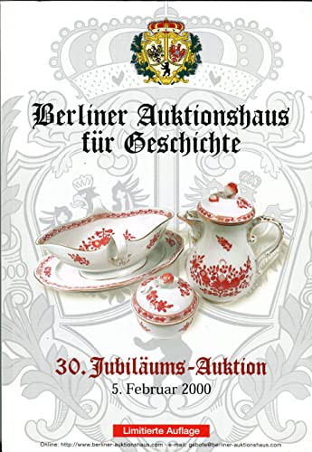 Berliner Auktionshaus für Geschichte 30. Jubiläums Auktion 2000