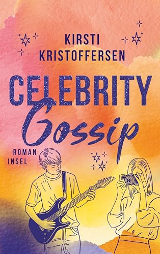 Celebrity Gossip 3: Jede Menge Fame: Friends, Superfans und die große Liebe!