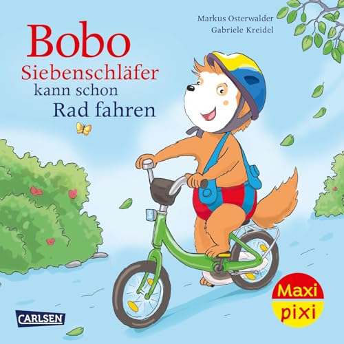 Maxi Pixi 486: Bobo Siebenschläfer kann schon Rad fahren (486)