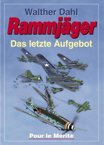 Rammjäger: Das letzte Aufgebot