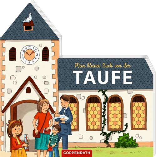 Mein kleines Buch von der Taufe (Der kleine Himmelsbote)