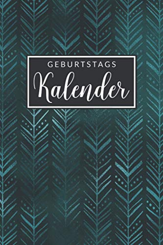 Geburtstagskalender: Jahresunabhängiger und immerwährender Geburtstagsplaner inkl. Sternzeichen, mit Platz für Geschenkideen und Notizen • 6x9 Zoll - 15,2 x 22,9 cm (ca. DIN A5)
