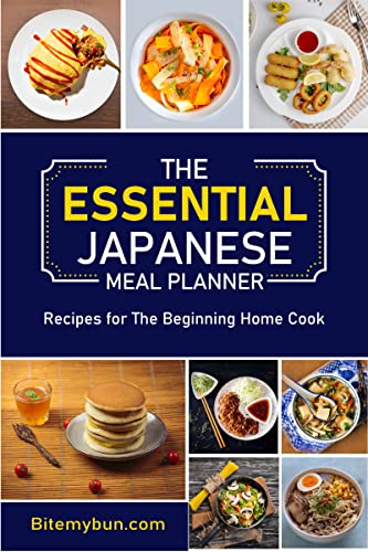 The Essential Japanese Meal Planner: Japanese Dishes For Western Home Cooks (English Edition)