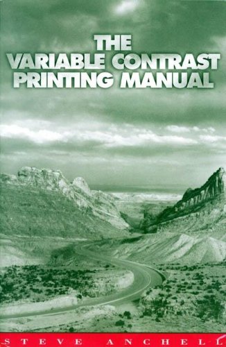 The Variable Contrast Printing Manual