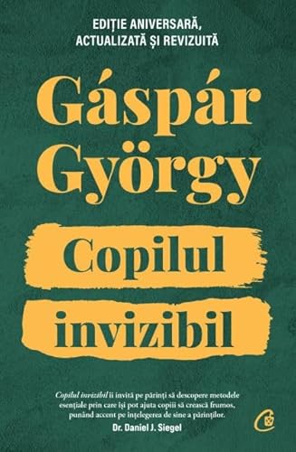 Copilul Invizibil. Editie Aniversara