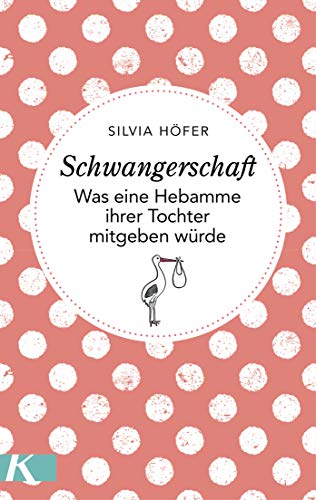 Schwangerschaft: Was eine Hebamme ihrer Tochter mitgeben würde