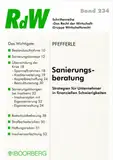 Sanierungsberatung: Strategien für Unternehmer in finanziellen Schwierigkeiten