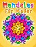 Mandalas für Kinder: Malbuch mit einfachen Mandala-Mustern.