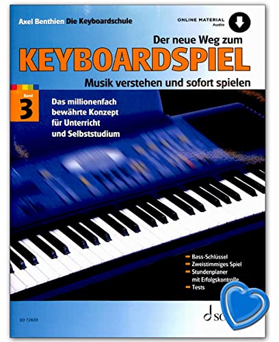 Der neue Weg zum Keyboardspiel 3 mit Online Audio und Notenklammer - für Keyboard - [Noten / Sheetmusic] Komponist: Benthien, Axel [Gebundene Ausgabe]