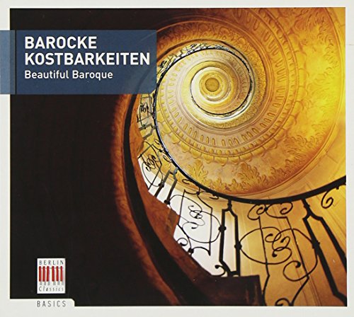 Barocke Kostbarkeiten (Berlin Classics Basics)