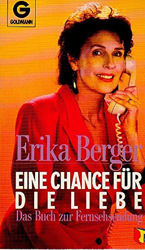 Eine Chance für die Liebe. Das Buch zur Fernsehsendung.
