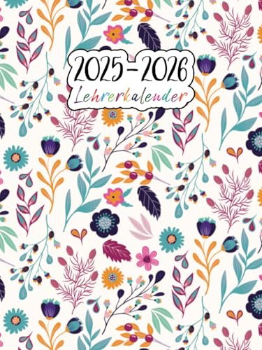 Lehrerkalender 2025 2026 A4: Unterrichtsplaner | 175 Seiten inklusive vieler Extras | Zwei Seiten pro Woche Semesterplan | Schuljahr 25/26