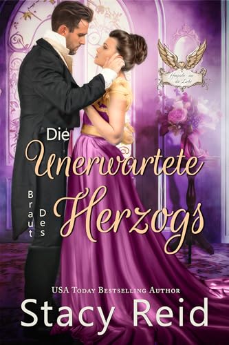 Die unerwartete Braut des Herzogs (Hingabe an die Liebe 1)