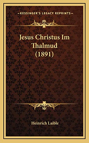 Jesus Christus Im Thalmud (1891)